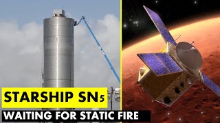 SpaceX Starship Updates I Waiting for SN5 Static Fire Tests I Emirates Mars Mission Hope Probe