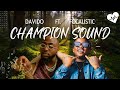 Davido - Champion Sound (Lyrics) ft. Afocalistic | Songish