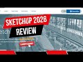 SketchUp 2026 Review for Architects & Designers : Trimble Connect, Diffusion AI & What’s New