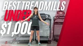 Best Treadmill Under $1,000 | Top 9 Expert Picks!