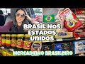 MERCADO BRASILEIRO NOS EUA! Mais barato que no Brasil