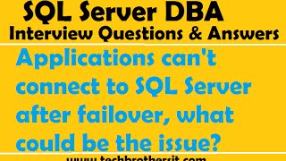 Applications can't connect to SQL Server after failover, what could be the issue