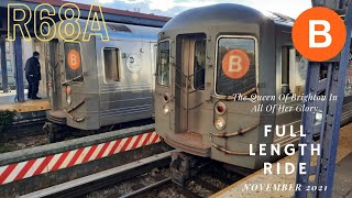 (Full Length Ride) R68A B train: Brighton Beach - Bedford Park Boulevard