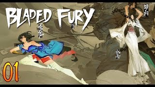 Bladed Fury # 01 はじまり 【PC】