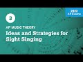 2022 Live Review 3 | AP Music Theory | Ideas and Strategies for Sight Singing