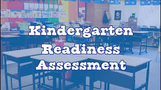 Kindergarten Readiness Assessment | The Importance of Educational Assessment in Early Childhood