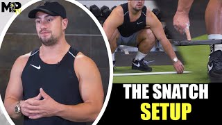 How To Setup For The Snatch with Sonny Webster | EPISODE 4