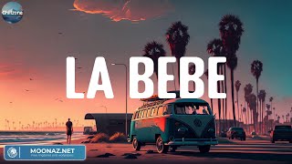 La Bebe (Mix Lyric) - Yng Lvcas | Passenger, Peso Pluma