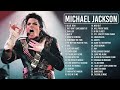 MichaelJackson Greatest Hits 2022 -  TOP 100 Songs of the Weeks 2022