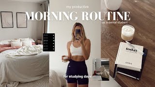 *PRODUCTIVE* MORNING ROUTINE for studying | as a dental student