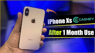 iPhone Xs Cashify Superb Condition Review After 1 Month Use  iPhone Xs   Price ?