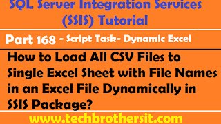Load All CSV Files to Excel Sheets in single Excel File in SSIS Package - SSIS Part 168