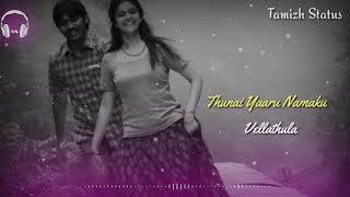 Tamil Whatsapp Status Video | Pona Usuru Song | Dhanush Hits