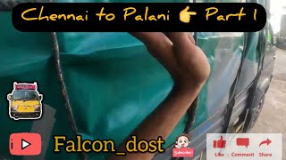 Chennai to Palani - part 1 | Bada dost i3| FD 😎 #badadost #ashokleyland