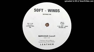 Leather - Nervous (1984)