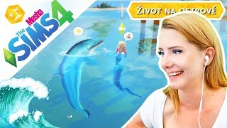 DOVEDNOSTI MOŘSKÝCH PANEN ● THE SIMS 4 - ŽIVOT NA OSTROVĚ 02