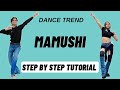 Mamushi Reels Dance Trend Tutorial | Mamushi Dance Challenge Tutorial