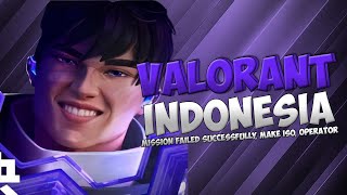 Valorant Indonesia - Mission Failed Successfully, Make Iso, Operator