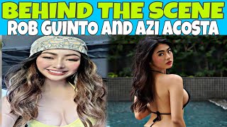 AZI ACOSTA and ROB GUINTO BEHIND THE SCENE ON THEIR SEXY LOOKS