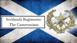 Scotland's Regiments: The Cameronians (The Scottish Rifles)