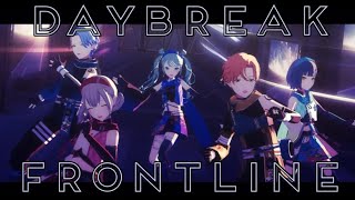 COLOFUL STAGE ! MV] DAYBREAK FRONTLINE with Shinobu's Vivibus