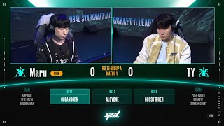 [2024 GSL S2] Ro.16 Group A Match1 Maru vs TY