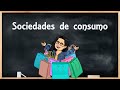 Sociedades de consumo