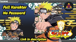 NARUTO SENKI MOD FULL KARAKTER - FULL OFFLINE !!!