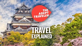 How to Travel to Japan (June 2022)