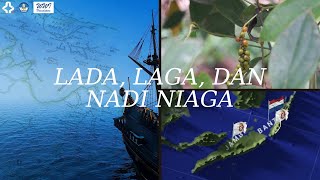 Lada, Laga, dan Nadi Niaga