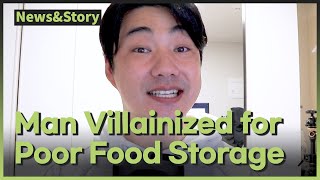 [Vol.66_Unit 04] Man Villainized for Poor Food Storage (Preview)