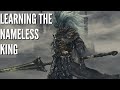 Learn With Me: Dark Souls 3 Bosses - The Nameless King