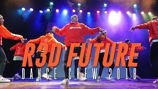 R3D FUTURE Junior Dance Crew 2018