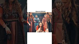 Queens fainted #kurulusosman #bala #halima #holofira #halima #gonca #fatma #ozgetorer