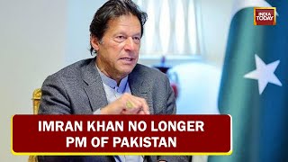 Imran Khan No Longer PM Of Pakistan After National Assembly Gets Dissolved | Top Updates