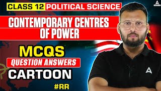 Class 12 Political Science | Contemporary Centres of Power MCQs, Cartoon | #RR by Moin Sir