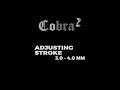 Adjusting stroke length on the Cobra