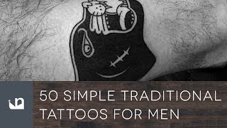 50 Simple Traditional Tattoos For Men