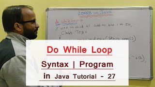 Explain Do While Loop in Java (Hindi) - 27 | Java Tutorial