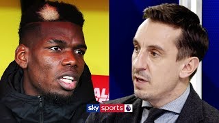 "He needs to settle down or leave!" | Gary Neville on Paul Pogba's Man United future