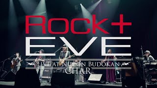 Char「ROCK十 EVE -Live at Nippon Budokan-」Trailer