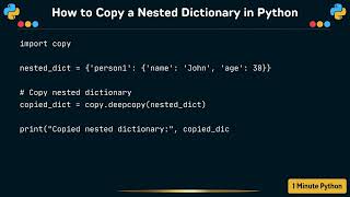 How to Copy a Nested Dictionary in Python