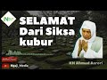 Selamat Siksa Kubur _ KH Ahmad Asrori Al Ishaqi