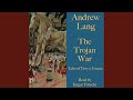 Ulysses sails to seek the son of Achilles. - The valor of Eurypylus.6 - Andrew Lang: The Trojan War