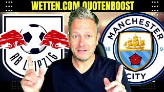 RB Leipzig - Manchester City ⚽️ Wett-Tipps heute + Quoten Boost [Fußball-Champions-League]
