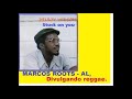 DELROY WILSON - Stuck on you / MARCOS ROOTS - AL