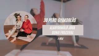 30 PERC JÓGA GYAKORLÁS DUNAI FRUZSIVAL  |  RUBINT RELLA