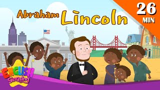 Abraham Lincoln + More biographies I Kids Biography Compilation by English Sings