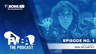 The PWBA Podcast - Episode 1 - Erin McCarthy
