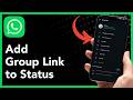 How To Add Group Link to Status on WhatsApp (2026 Guide)